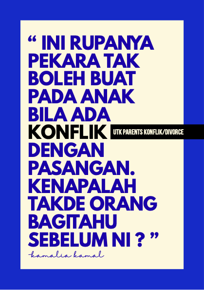Ini Rupanya Pekara Tak Boleh Buat Pada Anak Bila Ada Konflik Dengan Pasangan. Kenapalah Takde Orang Bagitahu Sebelum Ni?